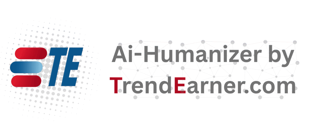 ai humanizer by trendearner